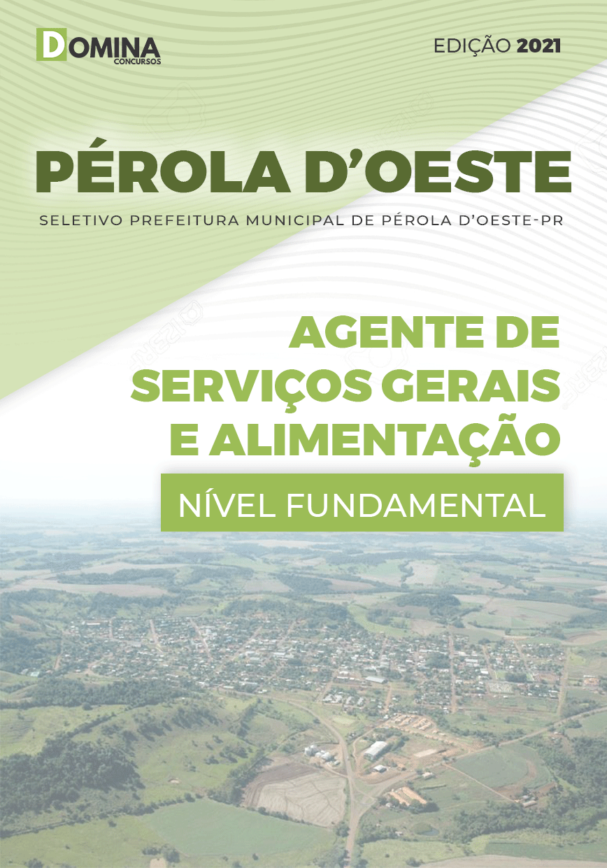 Apostila Pref Pérola D’Oeste PR 2021 Agente de Serviços Gerais