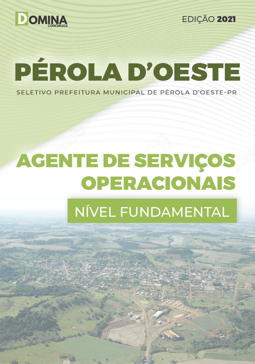 Apostila Pref Pérola D’Oeste PR 2021 Agente de Serviços Operacionais