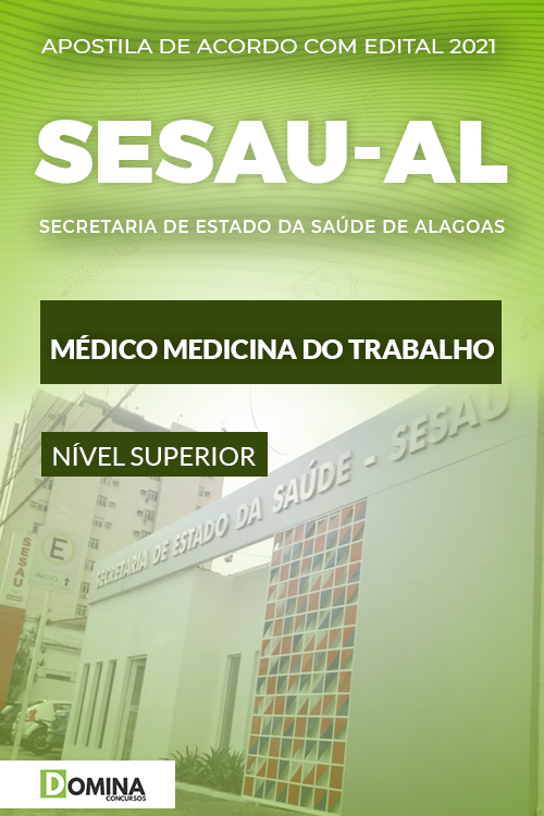 Apostila Concurso SESAU AL 2021 Médico Medicina do Trabalho