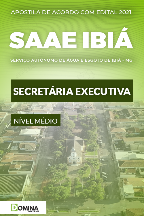 Apostila Concurso SAAE de Ibiá MG 2021 Secretária Executiva