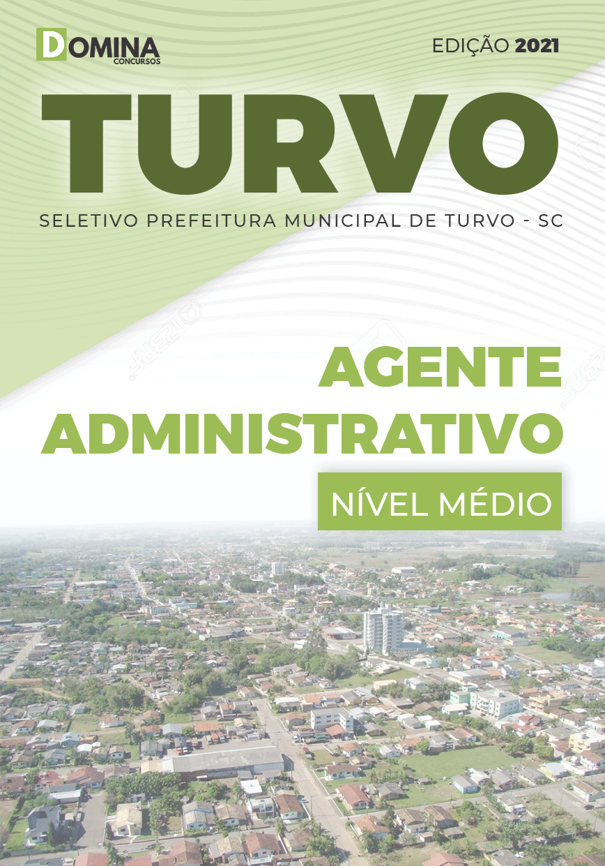 Apostila Seletivo Pref Turvo SC 2021 Agente Administrativo