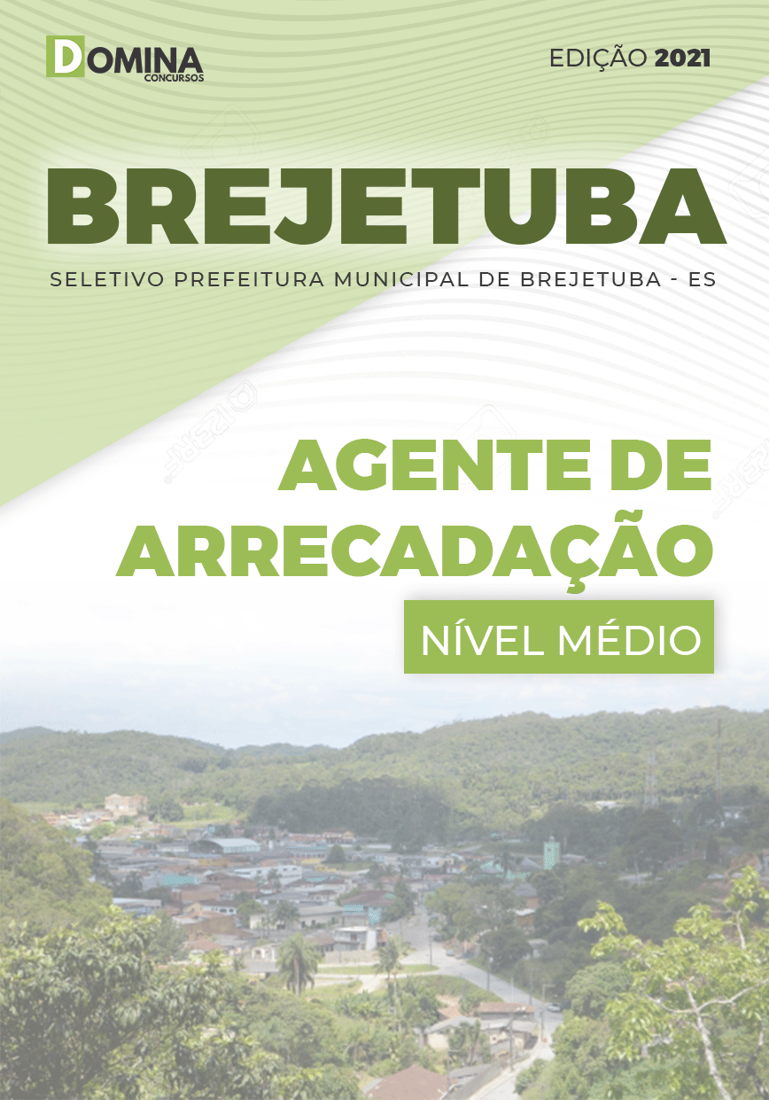 Apostila Seletivo Pref Brejetuba ES 2021 Agente de Arrecadação