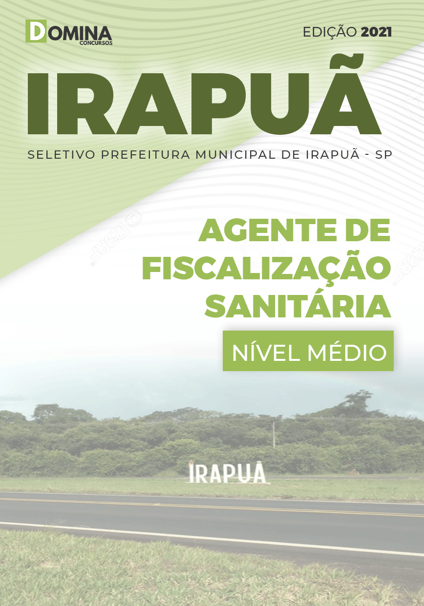 Apostila Irapuã SP 2021 Agente de Fiscalização Sanitária