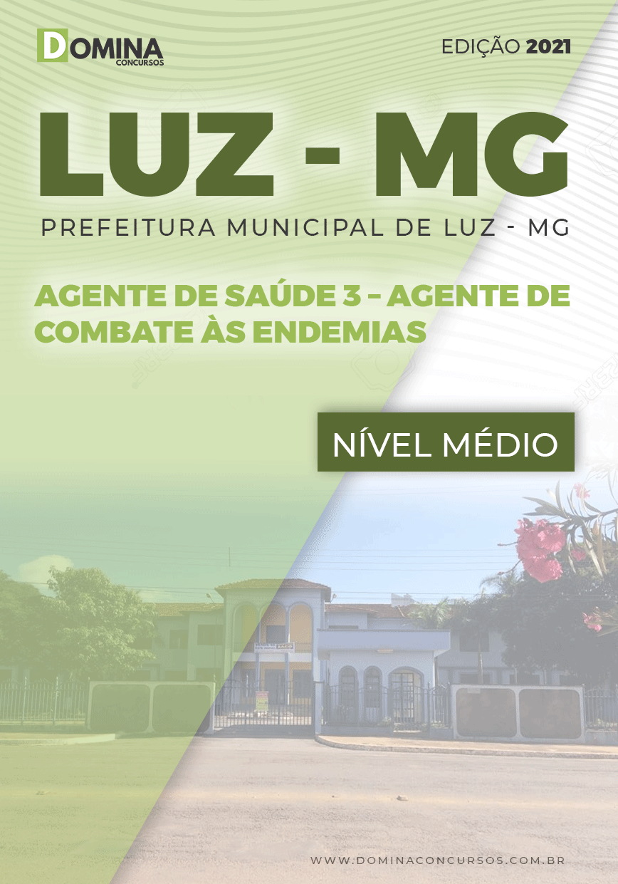 Apostila Concurso Pref Luz MG 2021 Agente de Combate às Endemias