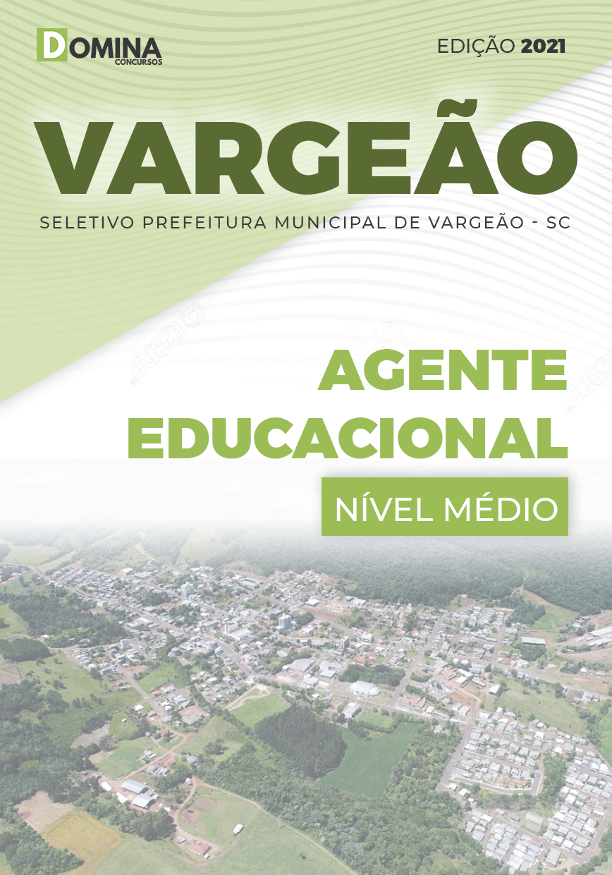 Apostila Seletivo Pref Vargeão SC 2021 Agente Educacional