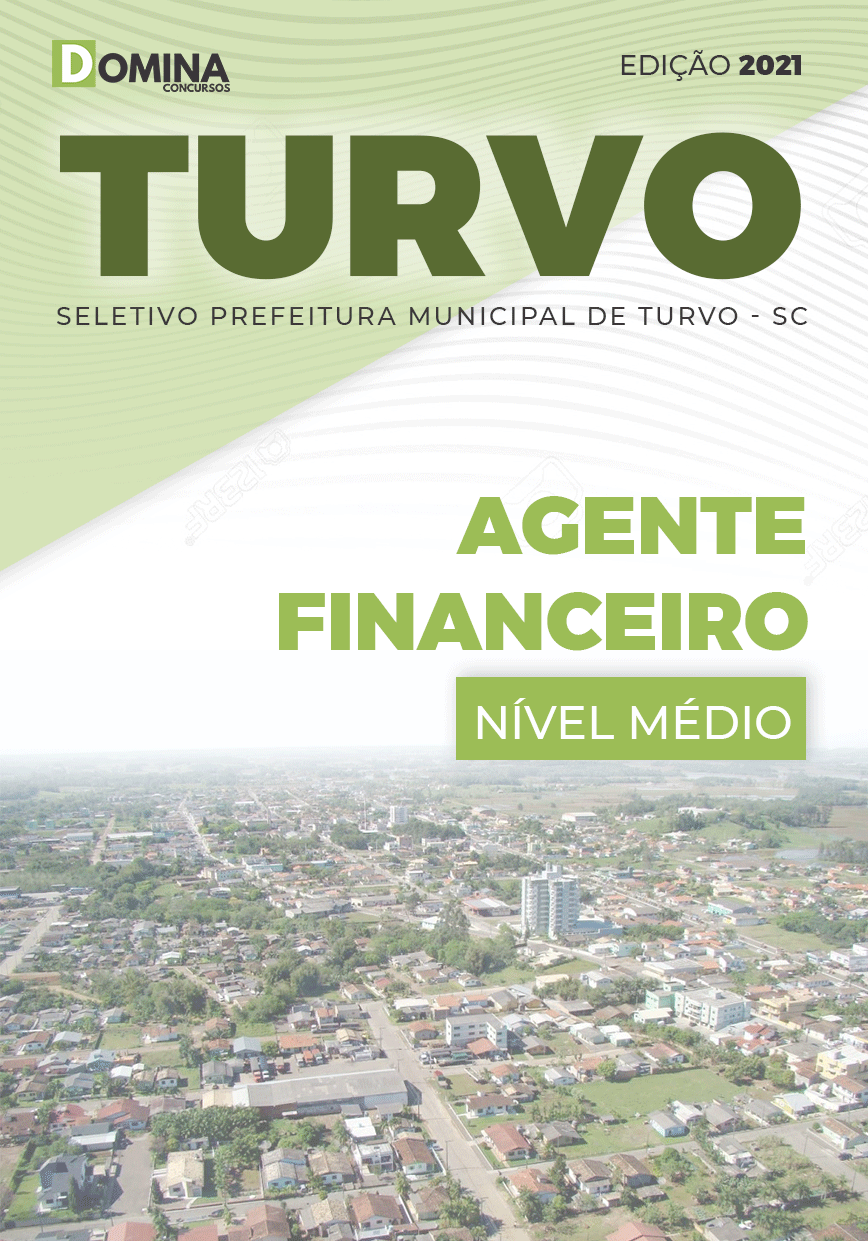 Apostila Seletivo Pref Turvo SC 2021 Agente Financeiro