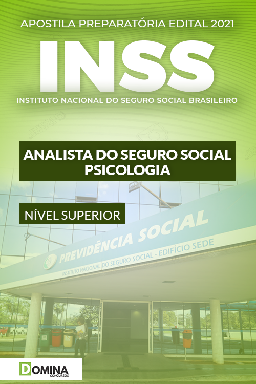 Apostila INSS PREPARATÓRIA 2021 Analista do Seguro Social Psicologia