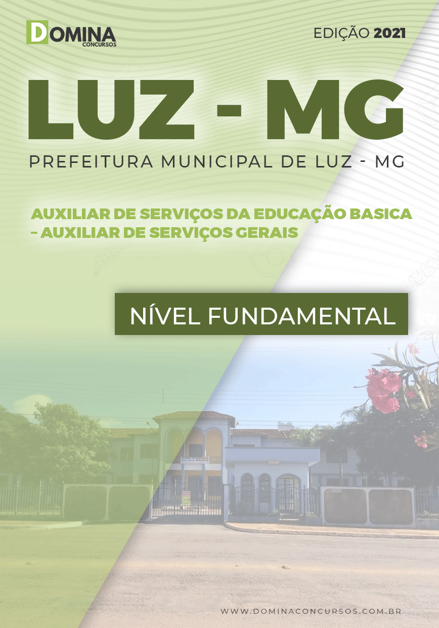 Apostila Concurso Pref Luz MG 2021 Auxiliar de Serviços Gerais