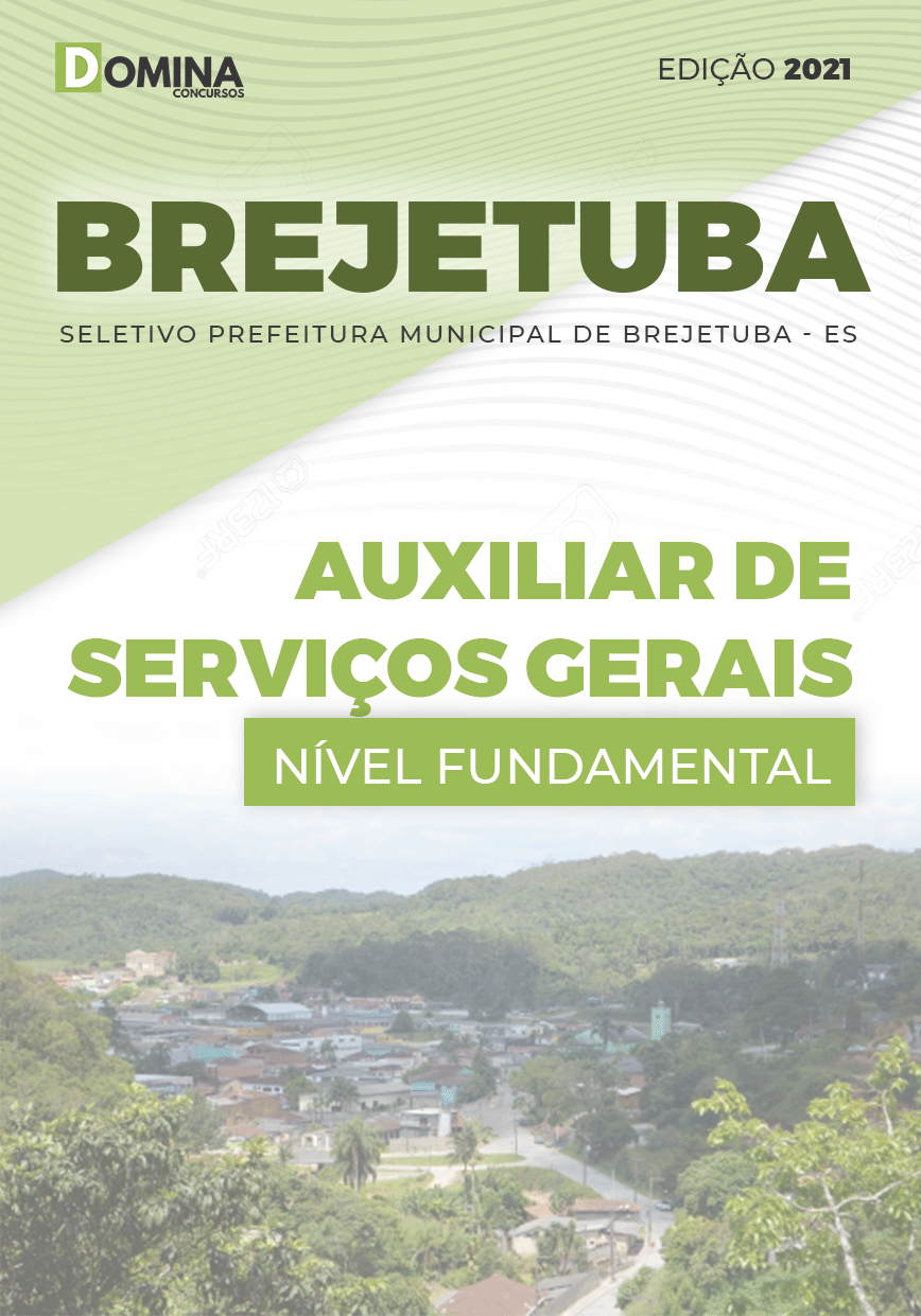 Apostila Seletivo Pref Brejetuba ES 2021 Auxiliar de Serviços Gerais