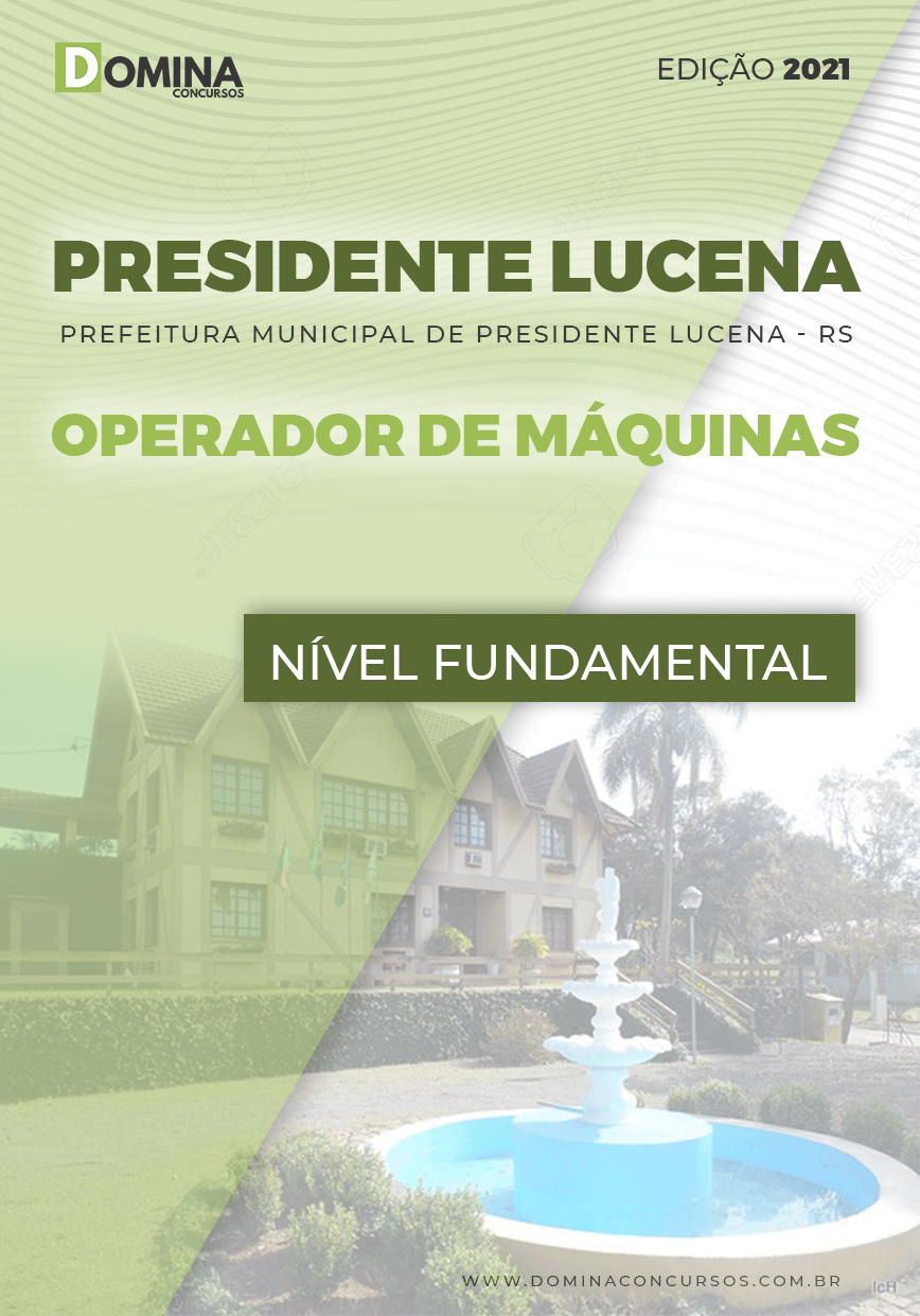 Apostila Pref Presidente Lucena RS 2021 Operador de Máquinas