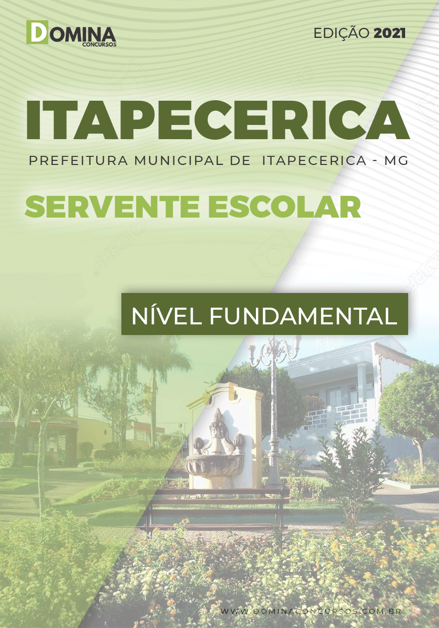 Apostila Concurso Pref Itapecerica MG 2021 Servente Escolar