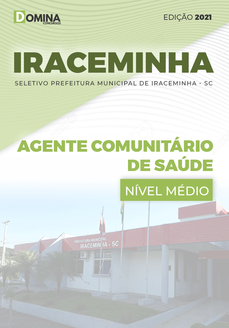 Apostila Pref Iraceminha SC 2021 Agente Comunitário de Saúde