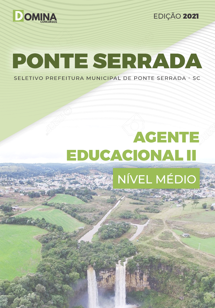 Apostila Pref Ponte Serrada SC 2021 Agente Educacional II