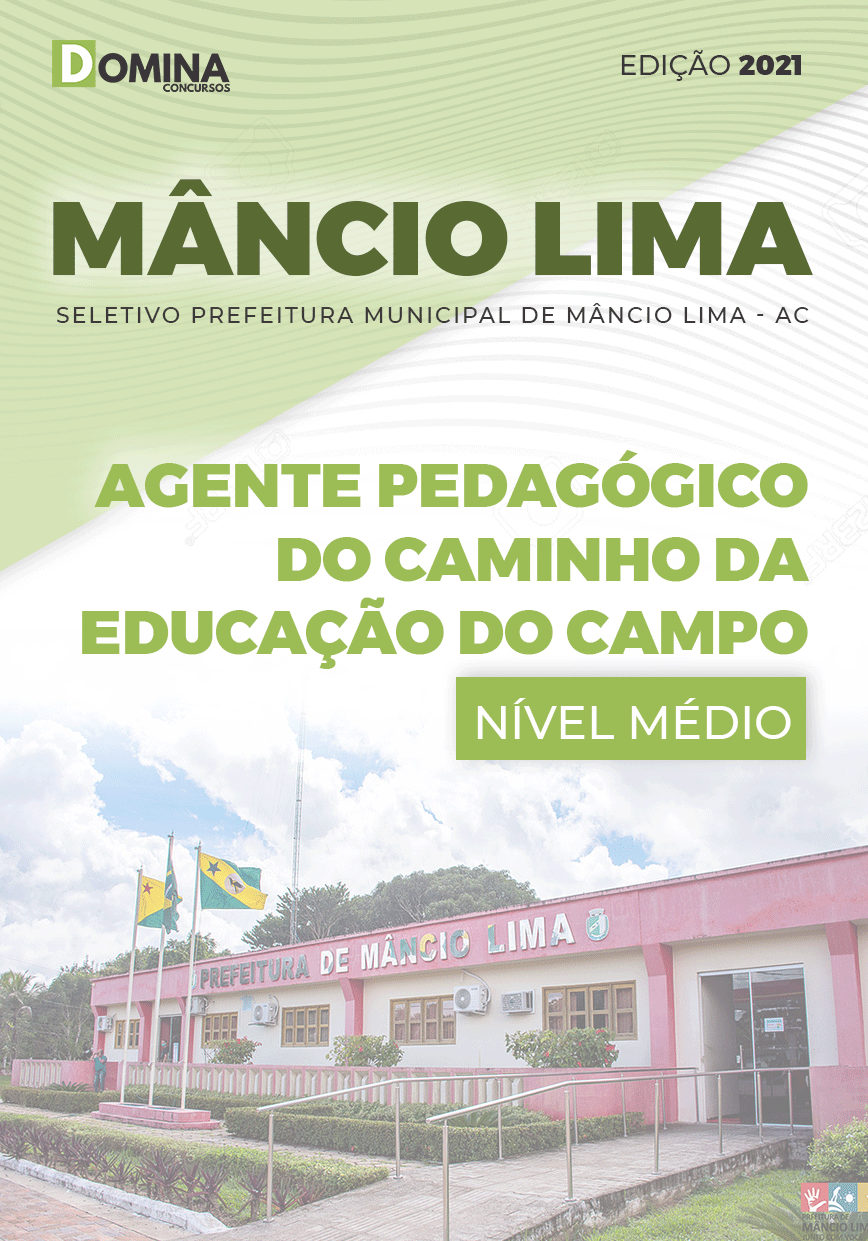 Apostila Seletivo Pref Mâncio Lima AC 2021 Agente Pedagógico