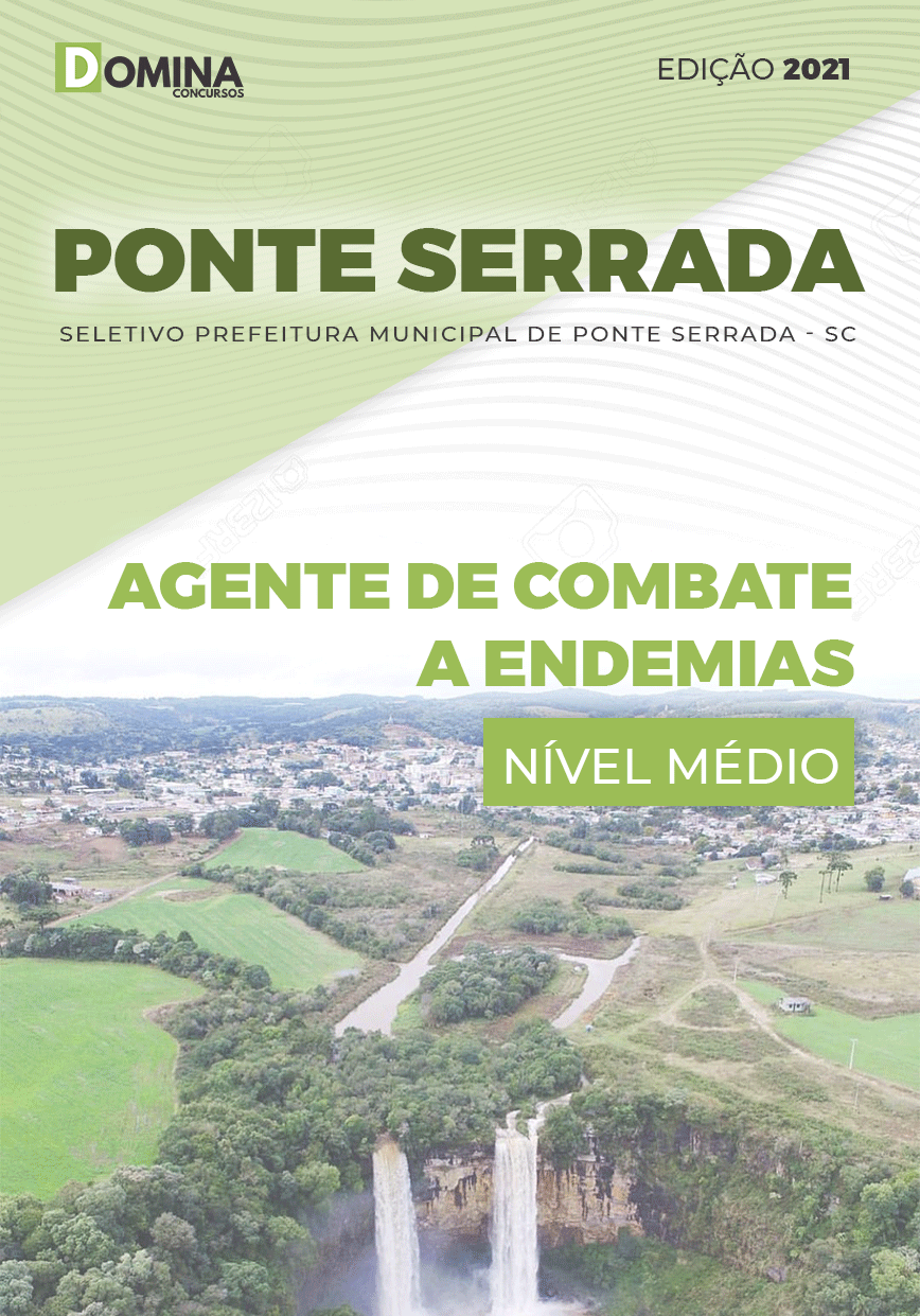 Apostila Pref Ponte Serrada SC 2021 Agente de Combate a Endemias