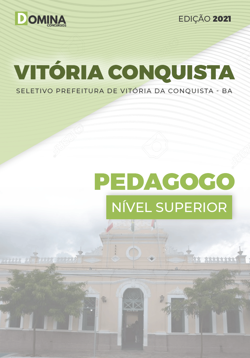 Apostila Seletivo Pref Vitória Conquista BA 2021 Pedagogo