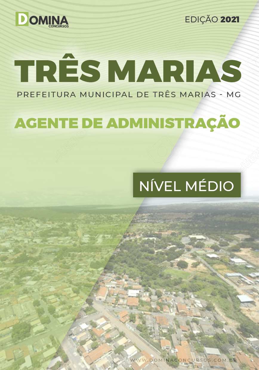 Apostila Pref Três Marias MG 2021 Agente de Administração