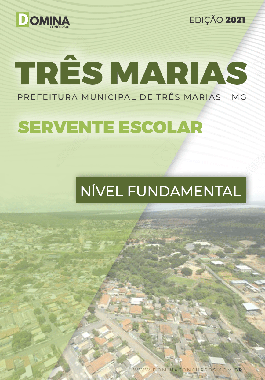 Apostila Concurso Pref Três Marias MG 2021 Servente Escolar