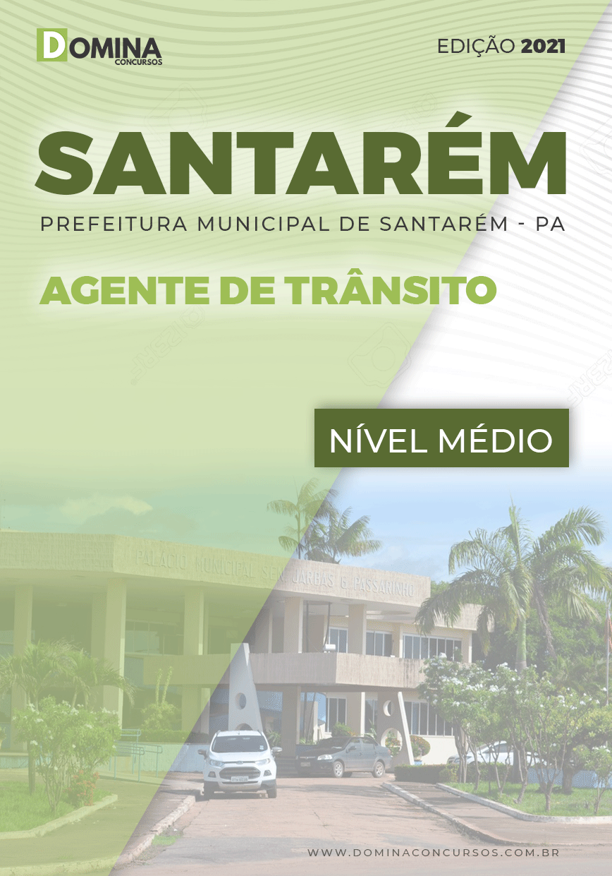 Apostila Concurso Pref Santarém PA 2021 Agente de Trânsito