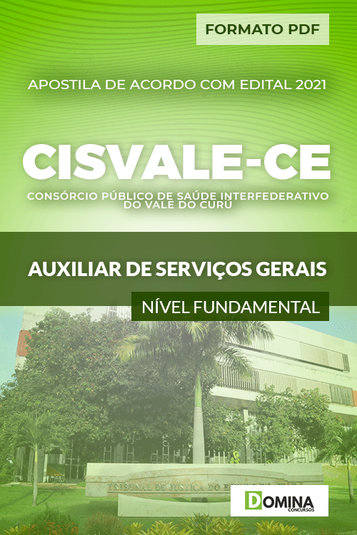 Apostila CISVALE CE 2021 Auxiliar de Serviços Gerais