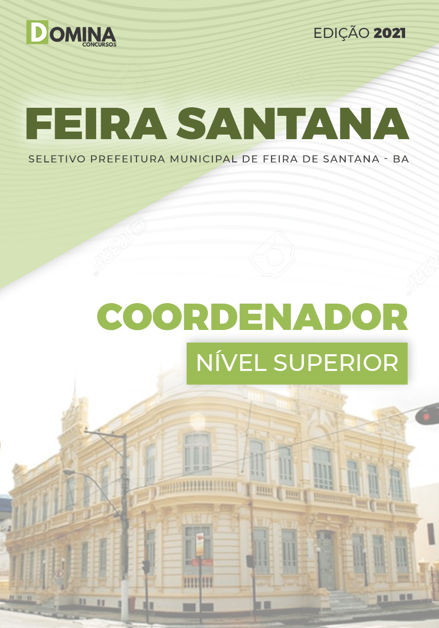 Apostila Seletivo Pref Feira de Santana BA 2021 Coordenador