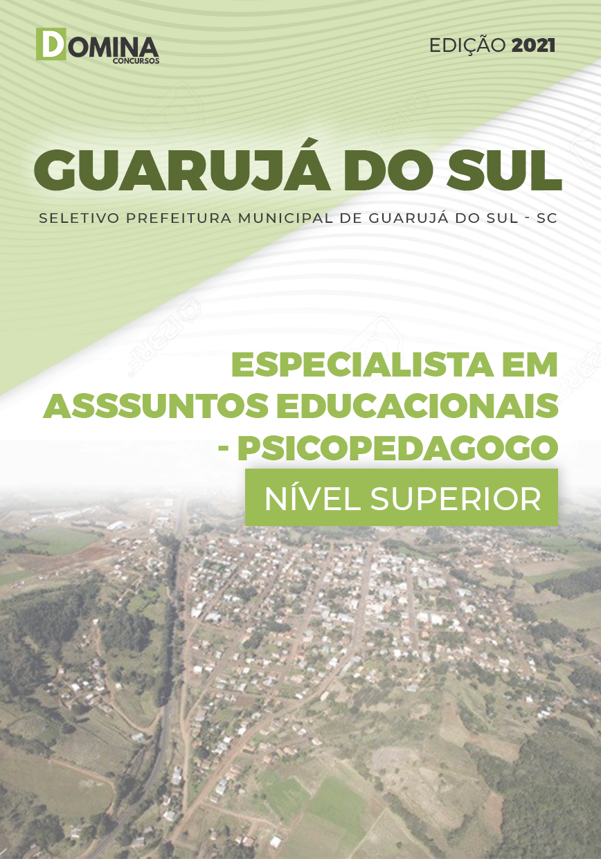 Apostila Seletivo Pref Guarujá do Sul SC 2021 Psicopedagogo