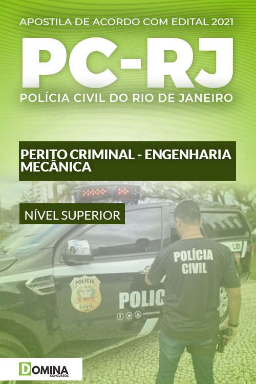 Apostila PC RJ 2021 Perito Criminal Engenharia Mecânica