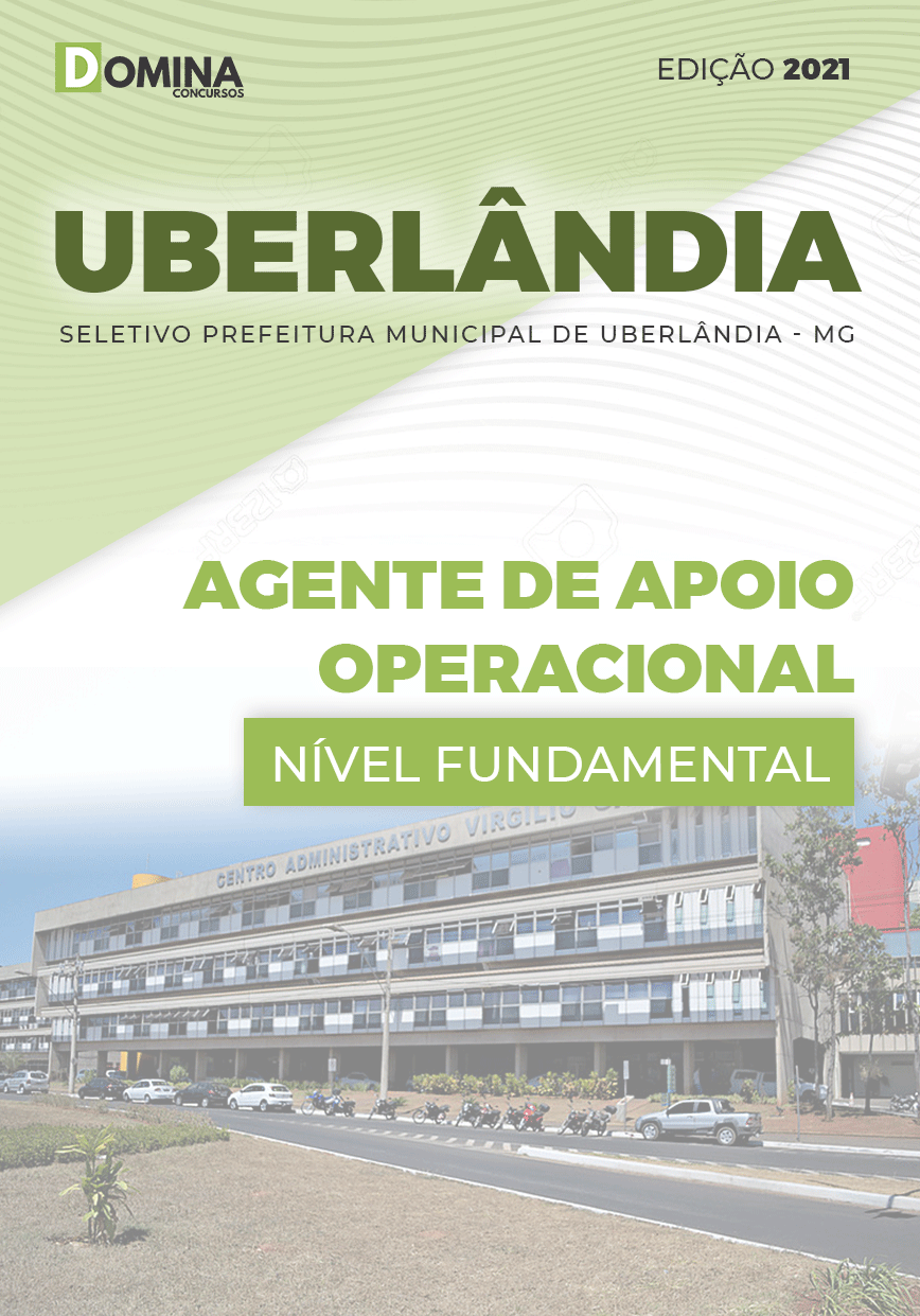 Apostila Uberlândia MG 2021 Agente de Apoio Operacional