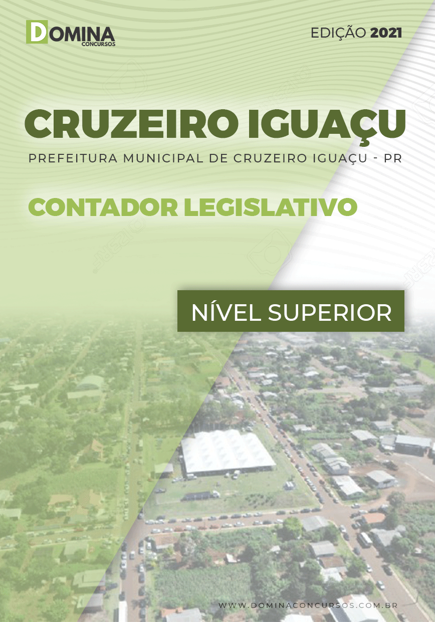 Apostila Câmara Cruzeiro Iguaçu PR 2021 Contador Legislativo