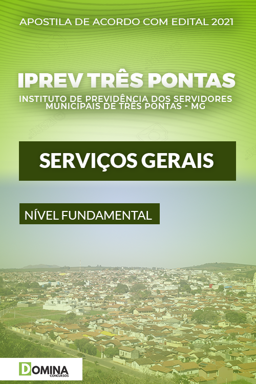 Apostila Concurso Iprev Três Pontas MG 2022 Serviços Gerais