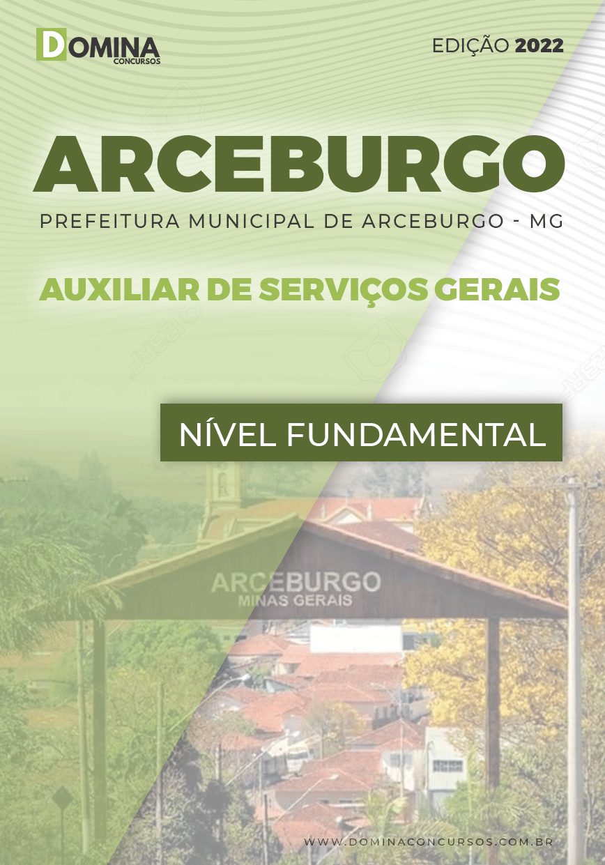 Apostila Pref Arceburgo MG 2022 Auxiliar de Serviços Gerais