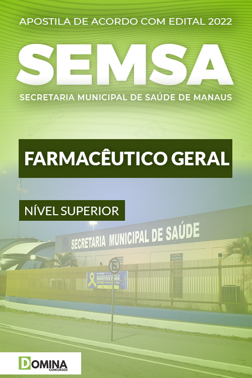 Apostila Concurso SEMSA AM 2022 Farmacêutico Geral