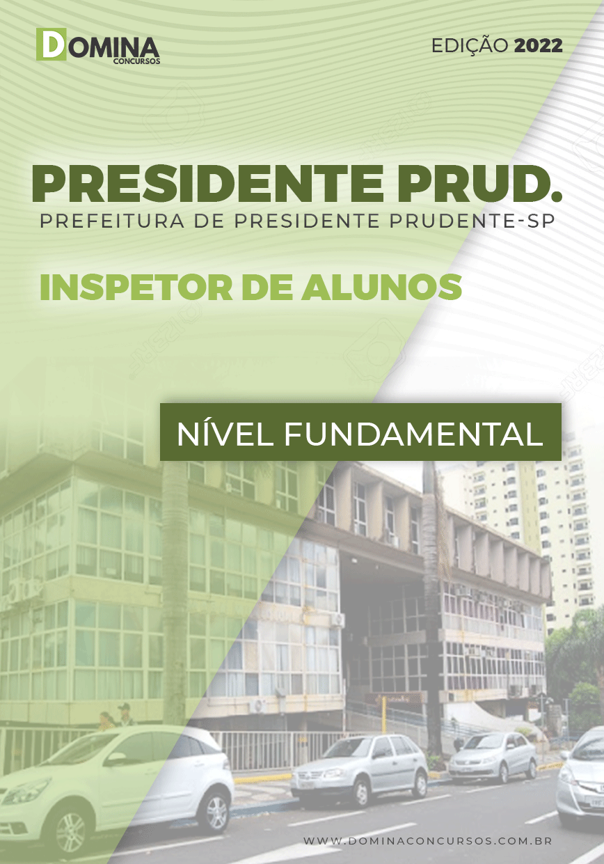 Apostila Presidente Prudente SP 2022 Inspetor De Alunos