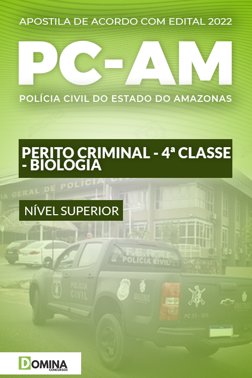 Apostila Concurso PC AM 2022 Perito Criminal Biologia