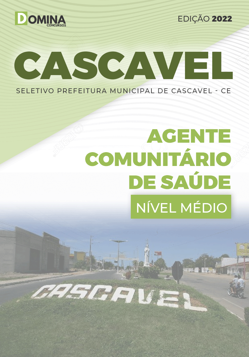 Apostila Pref Cascavel CE 2022 Agente Comunitário de Saúde