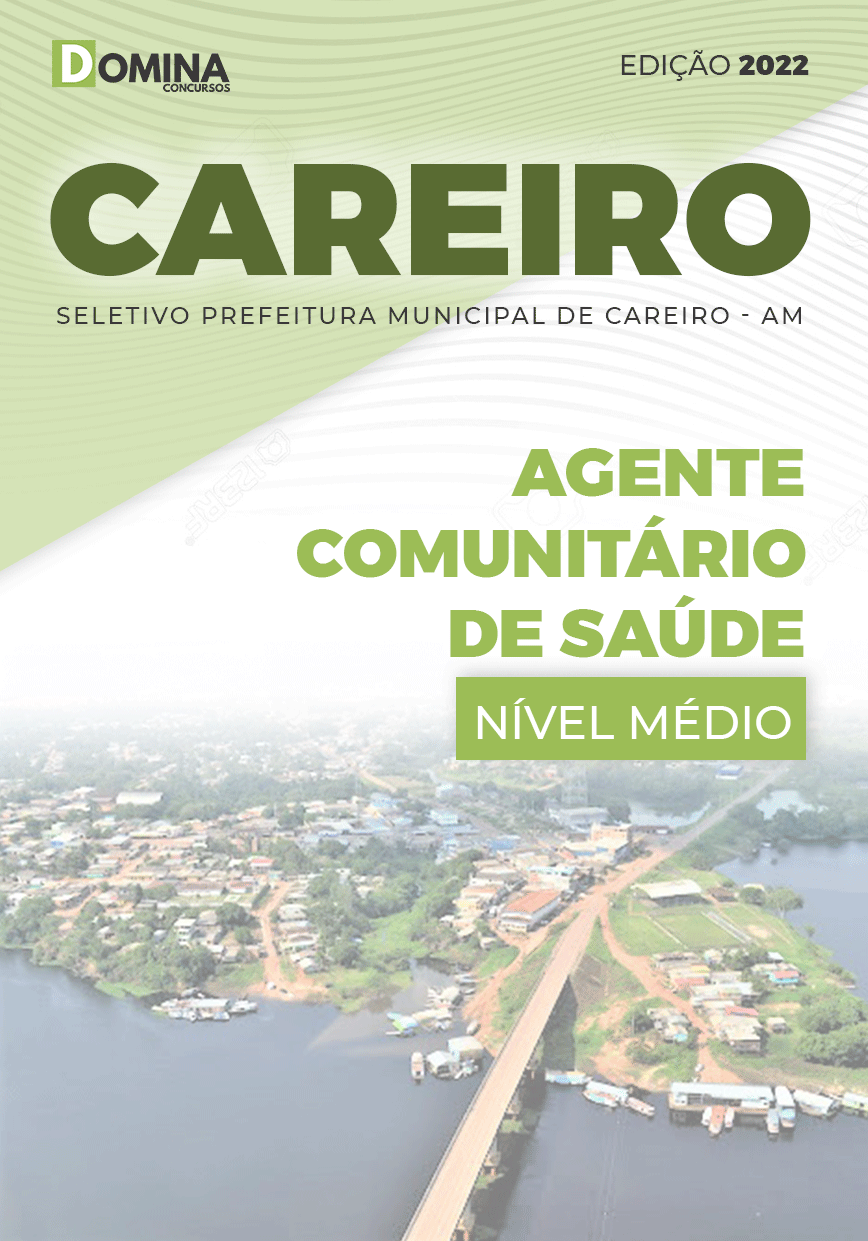 Apostila Careiro AM 2022 Agente Comunitário de Saúde