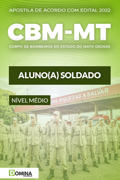 Apostila Concurso CBM MT 2022 Aluno a Soldado