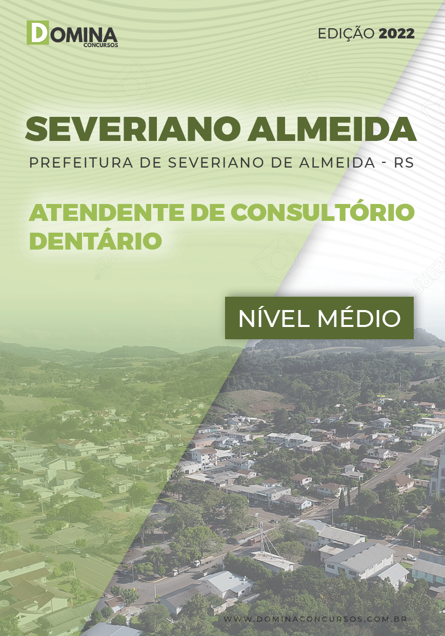 Apostila Pref Severiano RS 2022 Atendente Consultório Dentário