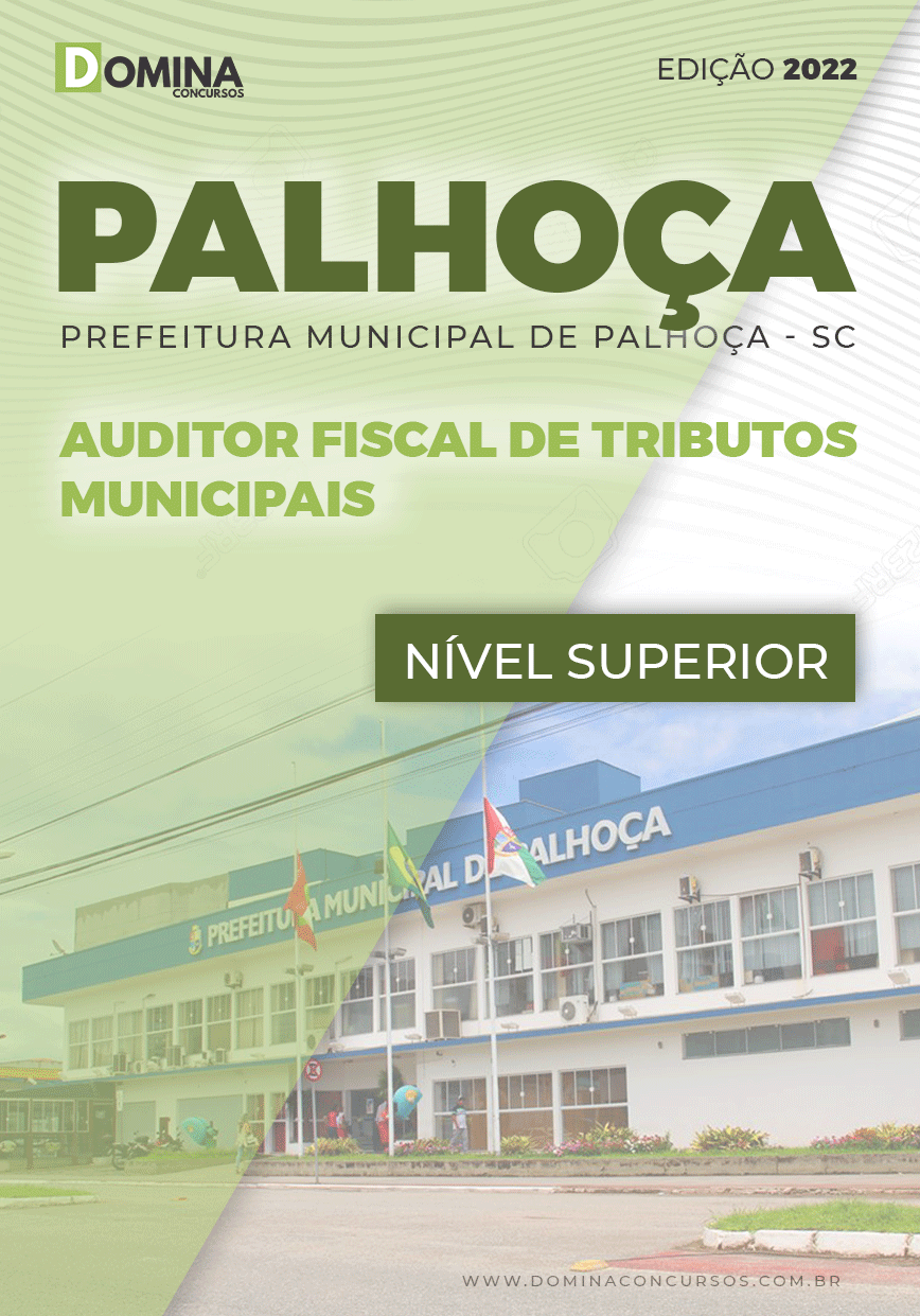 Apostila Pref Palhoça 2022 Auditor Fiscal de Tributos Municipais