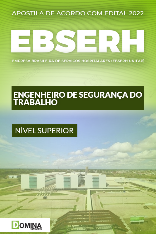 Apostila EBSERH 2022 Engenheiro de Segurança do Trabalho