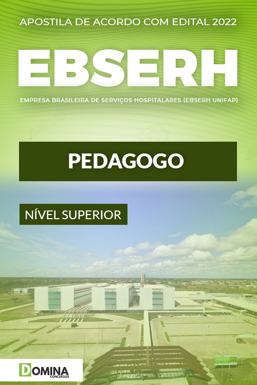 Apostila Concurso EBSERH HU-UNIFAP 2022 Pedagogo