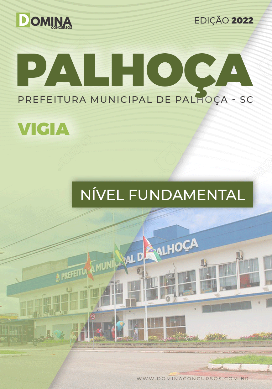 Apostila Concurso Concurso Prefeitura Palhoça 2022 Vigia