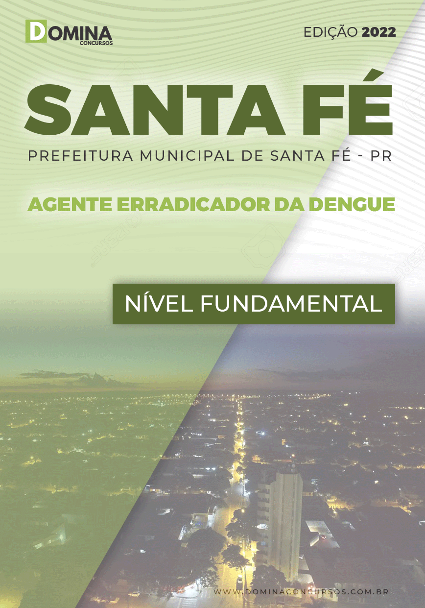 Apostila Pref Santa Fé PR 2022 Agente Erradicador Dengue