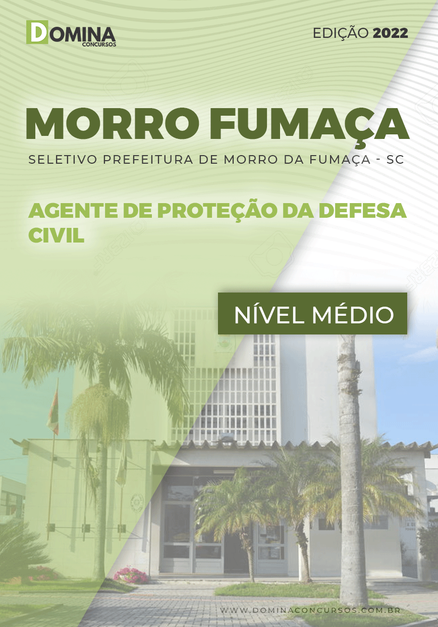 Apostila Sel. Pref. M. Fumaça SC 2022 Agente Proteção Civil