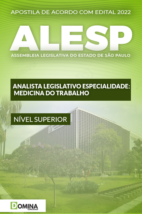 Apostila ALESP SP 2022 Analista Leg. Esp. Medicina Trabalho