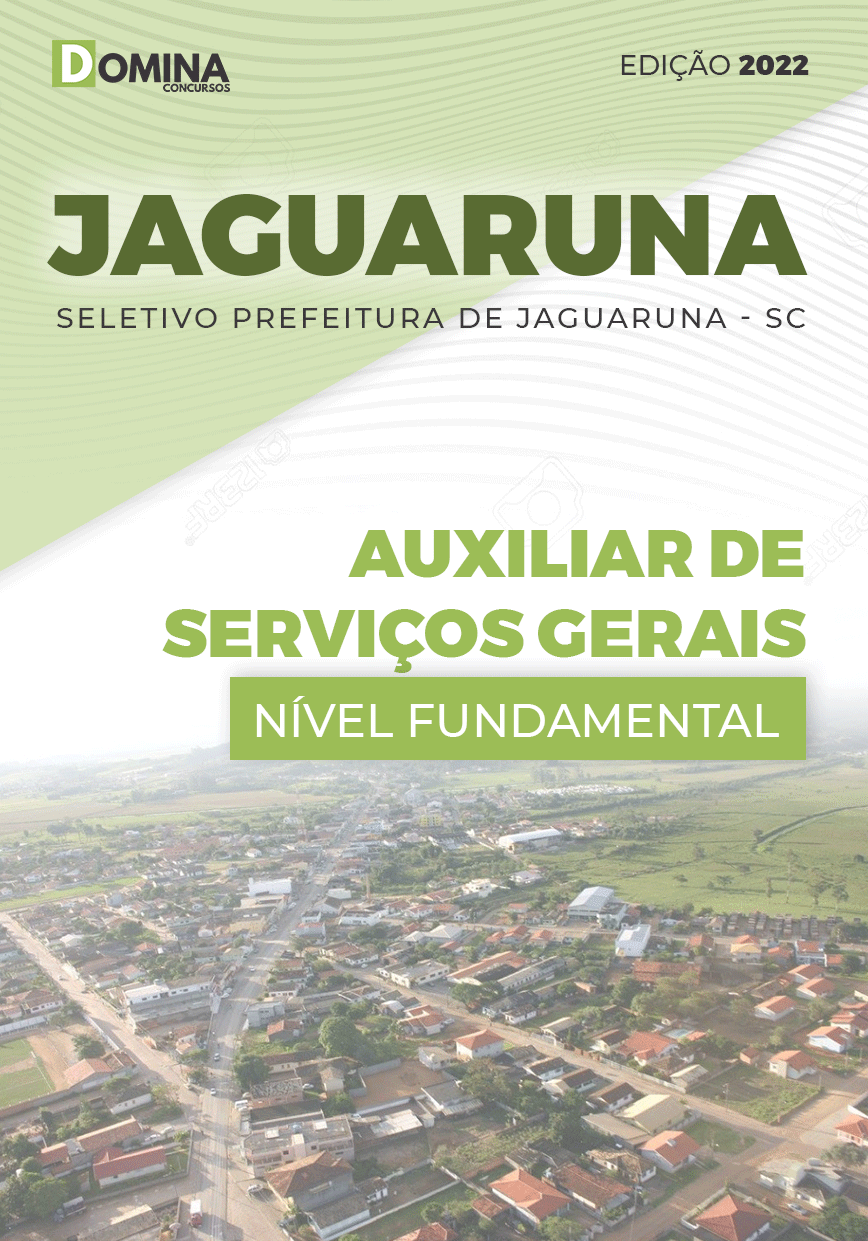 Apostila Pref Jaguaruna SC 2022 Auxiliar Serviços Gerais