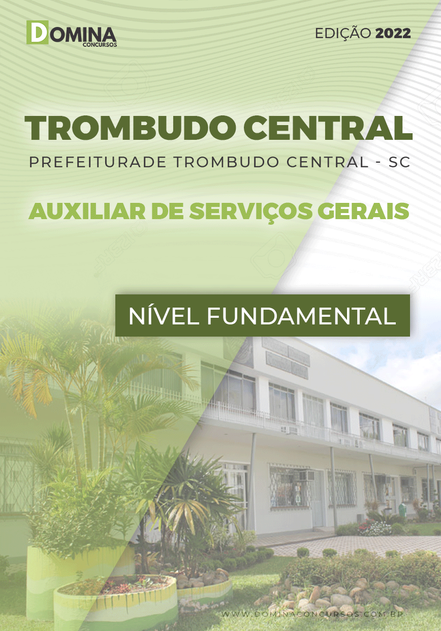 Apostila Pref Trombuto Central SC 2022 Auxiliar Serviços Gerais