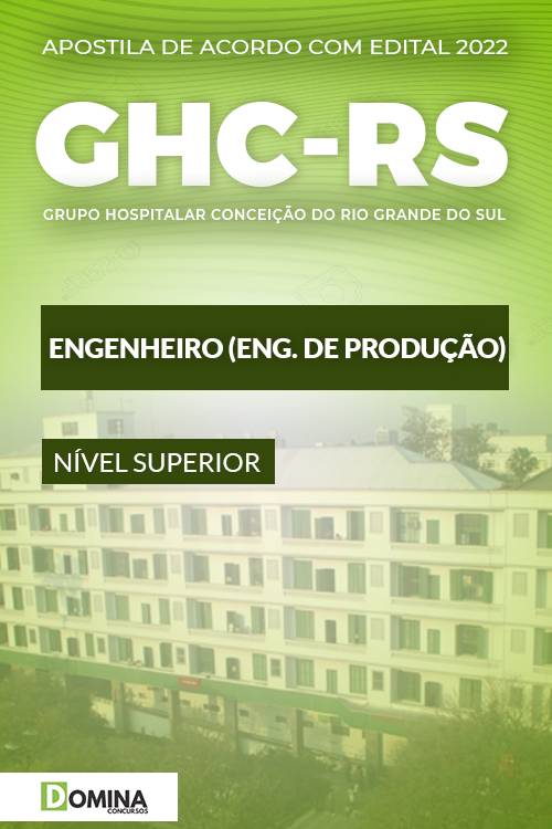 Apostila Concurso GHC RS 2022 Engenheiro Produção