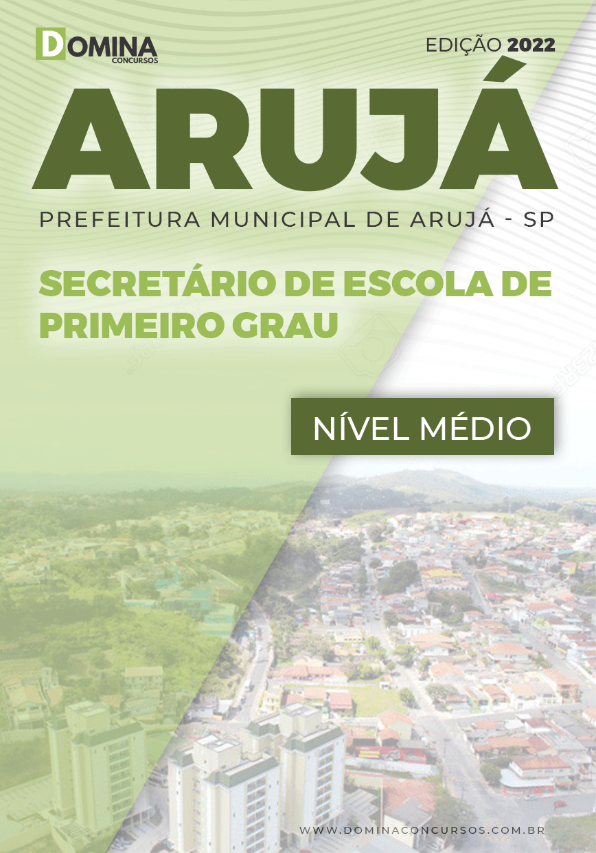 Apostila Pref Arujá SP 2022 Secretário Escola 1º Grau