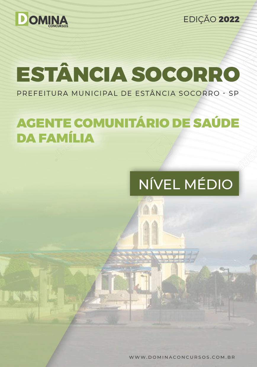 Apostila Pref Estância Socorro SP 2022 Agente Com. Família